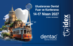 Dentac ile  Gülümseten Teknolojiler IDEX 2027 İstanbul’da!